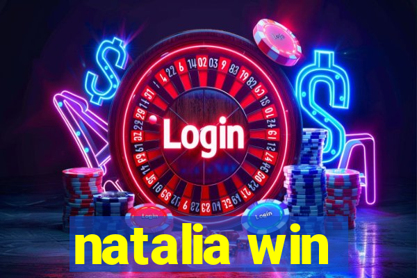 natalia win